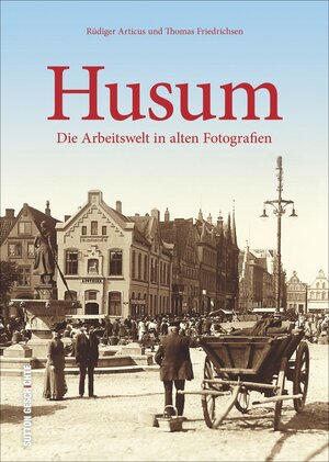 Buchcover Husum | Thomas Friedrichsen | EAN 9783954006502 | ISBN 3-95400-650-2 | ISBN 978-3-95400-650-2