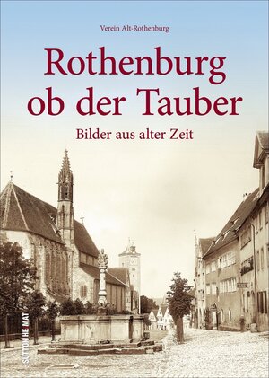 Buchcover Rothenburg ob der Tauber | Verein Alt-Rothenburg | EAN 9783954008995 | ISBN 3-95400-899-8 | ISBN 978-3-95400-899-5