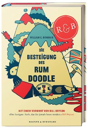 Buchcover Die Besteigung des Rum Doodle | W. E. Bowman | EAN 9783954030101 | ISBN 3-95403-010-1 | ISBN 978-3-95403-010-1