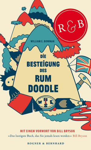 Buchcover Die Besteigung des Rum Doodle | William E. Bowman | EAN 9783954030118 | ISBN 3-95403-011-X | ISBN 978-3-95403-011-8