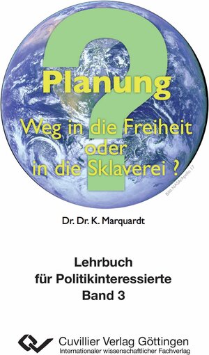 Buchcover Planung | Dr. Dr. Karl-Heinz Marquardt | EAN 9783954044382 | ISBN 3-95404-438-2 | ISBN 978-3-95404-438-2