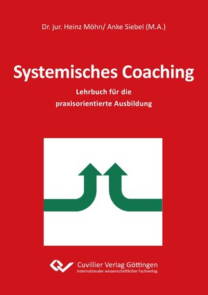 Buchcover Systemisches Coaching | Heinz Dr. Möhn | EAN 9783954047420 | ISBN 3-95404-742-X | ISBN 978-3-95404-742-0