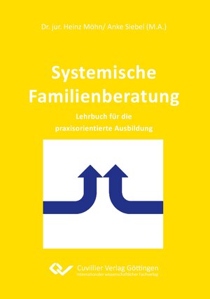 Buchcover Systemische Familienberatung | Heinz Dr. Möhn | EAN 9783954047741 | ISBN 3-95404-774-8 | ISBN 978-3-95404-774-1