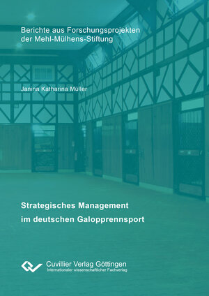 Buchcover Strategisches Management im deutschen Galopprennsport | Janina Katharina Müller | EAN 9783954049226 | ISBN 3-95404-922-8 | ISBN 978-3-95404-922-6