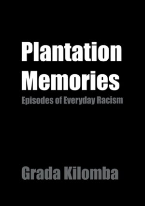 Buchcover Plantation Memories | Grada Kilomba | EAN 9783954050512 | ISBN 3-95405-051-X | ISBN 978-3-95405-051-2