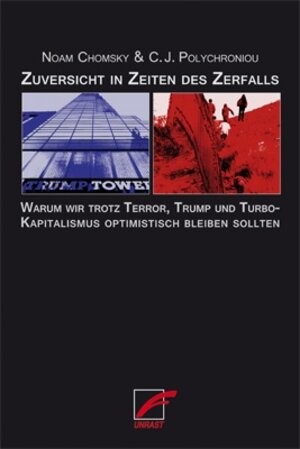 Buchcover Zuversicht in Zeiten des Zerfalls | Noam Chomsky | EAN 9783954050529 | ISBN 3-95405-052-8 | ISBN 978-3-95405-052-9