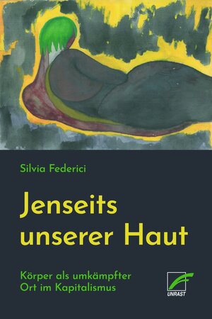 Buchcover Jenseits unserer Haut | Silvia Federici | EAN 9783954050802 | ISBN 3-95405-080-3 | ISBN 978-3-95405-080-2