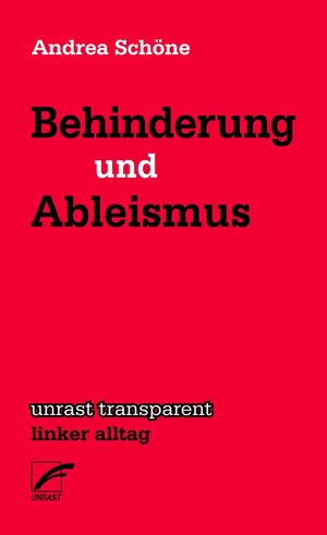 Buchcover Behinderung und Ableismus | Andrea Schöne | EAN 9783954051335 | ISBN 3-95405-133-8 | ISBN 978-3-95405-133-5