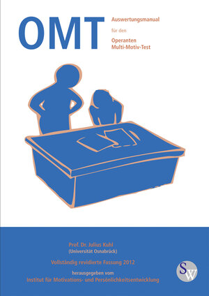 Buchcover Auswertungsmanual für den Operanten Multi-Motiv-Test OMT | Julius Kuhl | EAN 9783954070084 | ISBN 3-95407-008-1 | ISBN 978-3-95407-008-4