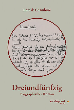 Buchcover Dreiundfünfzig | Lore de Chambure | EAN 9783954070619 | ISBN 3-95407-061-8 | ISBN 978-3-95407-061-9