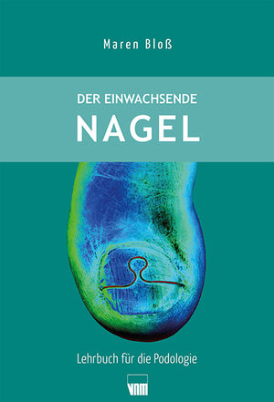 Buchcover Der einwachsende Nagel | Maren Bloß | EAN 9783954090518 | ISBN 3-95409-051-1 | ISBN 978-3-95409-051-8