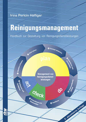 Buchcover Reinigungsmanagement | Irina Pericin Häfliger | EAN 9783954098026 | ISBN 3-95409-802-4 | ISBN 978-3-95409-802-6