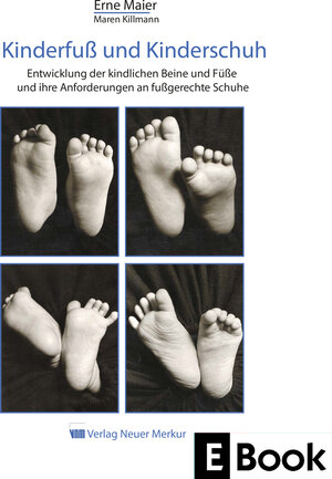 Buchcover Kinderfuß und Kinderschuh | Erne Maier | EAN 9783954098170 | ISBN 3-95409-817-2 | ISBN 978-3-95409-817-0