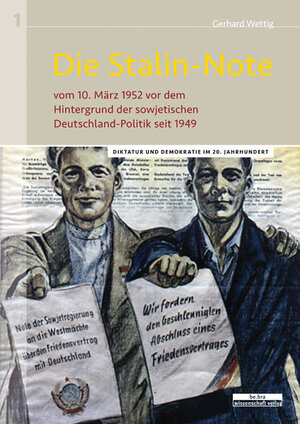 Buchcover Die Stalin-Note | Gerhard Wettig | EAN 9783954100378 | ISBN 3-95410-037-1 | ISBN 978-3-95410-037-8
