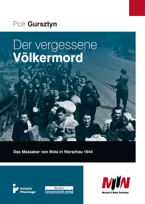 Buchcover Der vergessene Völkermord | Piotr Gursztyn | EAN 9783954100989 | ISBN 3-95410-098-3 | ISBN 978-3-95410-098-9