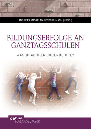 Buchcover Bildungserfolge an Ganztagsschulen  | EAN 9783954140183 | ISBN 3-95414-018-7 | ISBN 978-3-95414-018-3