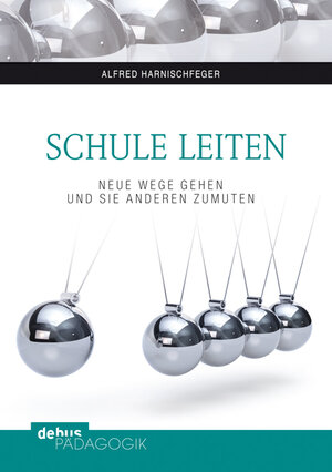 Buchcover Schule leiten | Alfred Harnischfeger | EAN 9783954140596 | ISBN 3-95414-059-4 | ISBN 978-3-95414-059-6