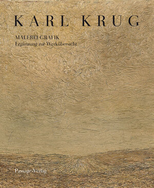 Buchcover Karl Krug – Malerei Grafik | EAN 9783954150496 | ISBN 3-95415-049-2 | ISBN 978-3-95415-049-6