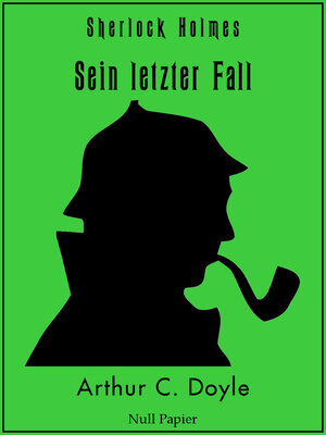 Buchcover Sherlock Holmes - Sein letzter Fall und andere Geschichten | Arthur Conan Doyle | EAN 9783954181933 | ISBN 3-95418-193-2 | ISBN 978-3-95418-193-3