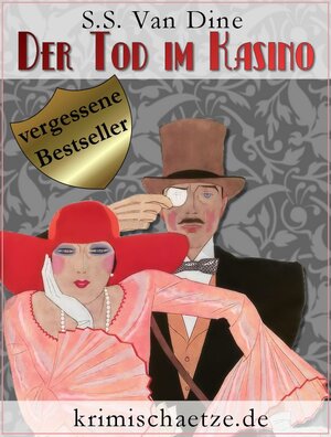 Buchcover Der Tod im Kasino | S. S. Van Dine | EAN 9783954186310 | ISBN 3-95418-631-4 | ISBN 978-3-95418-631-0