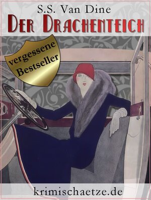 Buchcover Der Drachenteich | S. S. Van Dine | EAN 9783954186358 | ISBN 3-95418-635-7 | ISBN 978-3-95418-635-8