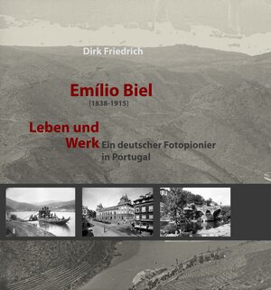 Buchcover Emílio Biel (1838-1915) - Leben und Werk | Dirk Friedrich | EAN 9783954210961 | ISBN 3-95421-096-7 | ISBN 978-3-95421-096-1