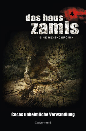 Buchcover Das Haus Zamis 04 – Cocos unheimliche Verwandlung | Ernst Vlcek | EAN 9783954262045 | ISBN 3-95426-204-5 | ISBN 978-3-95426-204-5