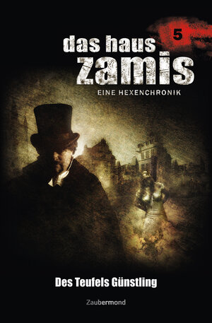Buchcover Das Haus Zamis 05 – Des Teufels Günstling | Ralf Schuder | EAN 9783954262052 | ISBN 3-95426-205-3 | ISBN 978-3-95426-205-2