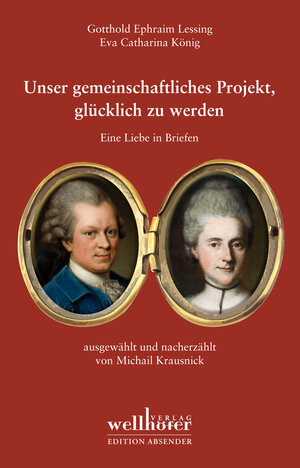 Buchcover Unser gemeinschaftliches Projekt, glücklich zu werden | Michail Krausnick | EAN 9783954281565 | ISBN 3-95428-156-2 | ISBN 978-3-95428-156-5