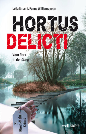 Buchcover Hortus delicti | Fenna Williams | EAN 9783954282128 | ISBN 3-95428-212-7 | ISBN 978-3-95428-212-8