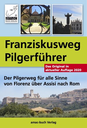 Buchcover Franziskusweg Pilgerführer | Simone Ochsenkühn | EAN 9783954313877 | ISBN 3-95431-387-1 | ISBN 978-3-95431-387-7