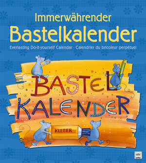 Buchcover Bastelkalender Immerwährend Bunt  | EAN 9783954372249 | ISBN 3-95437-224-X | ISBN 978-3-95437-224-9