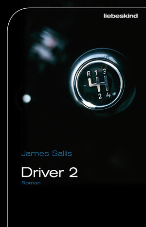 Buchcover Driver 2 | James Sallis | EAN 9783954380046 | ISBN 3-95438-004-8 | ISBN 978-3-95438-004-6