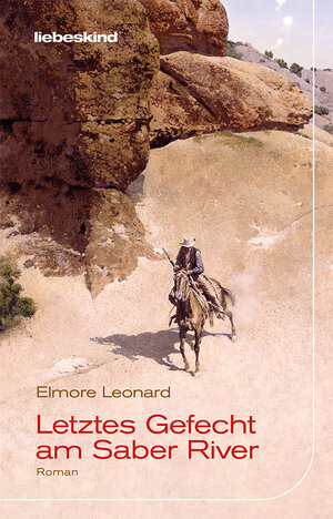 Buchcover Letztes Gefecht am Saber River | Elmore Leonard | EAN 9783954381760 | ISBN 3-95438-176-1 | ISBN 978-3-95438-176-0