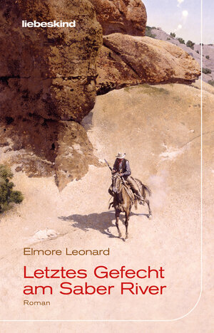 Buchcover Letztes Gefecht am Saber River | Elmore Leonard | EAN 9783954381807 | ISBN 3-95438-180-X | ISBN 978-3-95438-180-7
