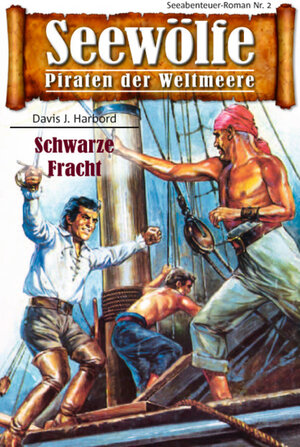 Buchcover Seewölfe - Piraten der Weltmeere 2 | Davis J. Harbord | EAN 9783954390915 | ISBN 3-95439-091-4 | ISBN 978-3-95439-091-5