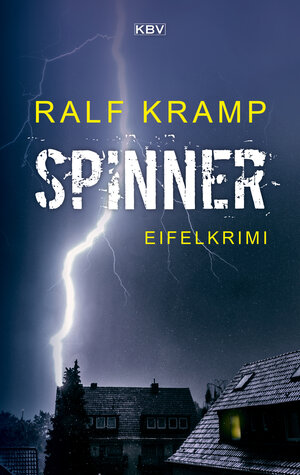 Buchcover Spinner | Ralf Kramp | EAN 9783954410576 | ISBN 3-95441-057-5 | ISBN 978-3-95441-057-6