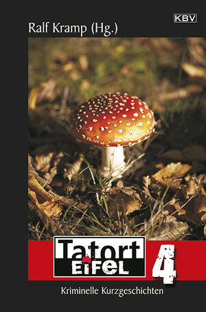 Buchcover Tatort Eifel 4 | Jacques Berndorf | EAN 9783954411399 | ISBN 3-95441-139-3 | ISBN 978-3-95441-139-9