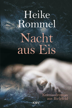 Buchcover Nacht aus Eis | Heike Rommel | EAN 9783954412082 | ISBN 3-95441-208-X | ISBN 978-3-95441-208-2