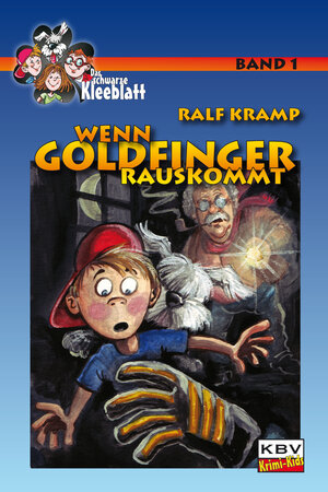 Buchcover Wenn Goldfinger rauskommt | Ralf Kramp | EAN 9783954412181 | ISBN 3-95441-218-7 | ISBN 978-3-95441-218-1