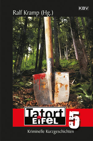 Buchcover Tatort Eifel 5 | Stefan Barz | EAN 9783954412570 | ISBN 3-95441-257-8 | ISBN 978-3-95441-257-0