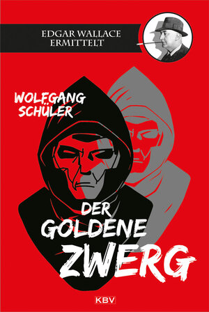 Buchcover Der goldene Zwerg | Wolfgang Schüler | EAN 9783954412860 | ISBN 3-95441-286-1 | ISBN 978-3-95441-286-0