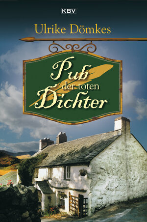 Buchcover Pub der toten Dichter | Ulrike Dömkes | EAN 9783954413188 | ISBN 3-95441-318-3 | ISBN 978-3-95441-318-8