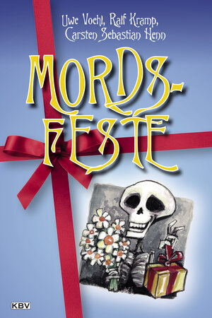 Buchcover Mords-Feste | Uwe Voehl | EAN 9783954413584 | ISBN 3-95441-358-2 | ISBN 978-3-95441-358-4