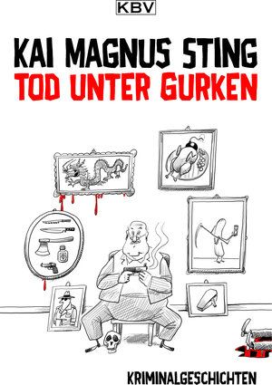 Buchcover Tod unter Gurken | Kai Magnus Sting | EAN 9783954413638 | ISBN 3-95441-363-9 | ISBN 978-3-95441-363-8