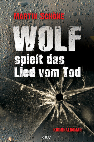 Buchcover Wolf spielt das Lied vom Tod | Martin Schöne | EAN 9783954413737 | ISBN 3-95441-373-6 | ISBN 978-3-95441-373-7
