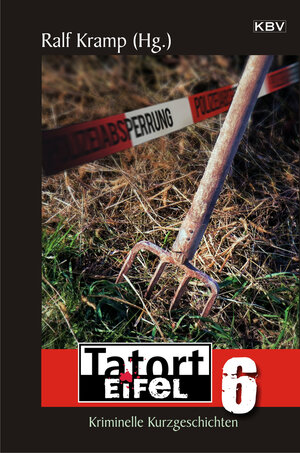 Buchcover Tatort Eifel 6 | Andrea Revers | EAN 9783954413843 | ISBN 3-95441-384-1 | ISBN 978-3-95441-384-3