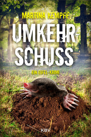 Buchcover Umkehrschuss | Martina Kempff | EAN 9783954413867 | ISBN 3-95441-386-8 | ISBN 978-3-95441-386-7