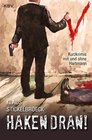 Buchcover Haken dran! | Klaus Stickelbroeck | EAN 9783954413928 | ISBN 3-95441-392-2 | ISBN 978-3-95441-392-8