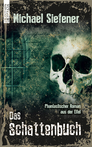 Buchcover Das Schattenbuch | Michael Siefener | EAN 9783954415021 | ISBN 3-95441-502-X | ISBN 978-3-95441-502-1